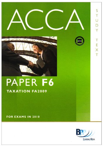 Acca F6 Tax Fa2009 Study Text Fourth Edition Bpp Learning Media