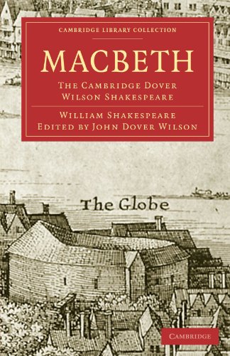 Macbeth The Cambridge Dover Wilson Shakespeare 19 1st Edition William Shakespeare