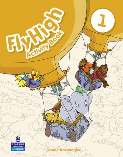 Fly High Level 1 Activity Book 1 Danae Kozanoglou