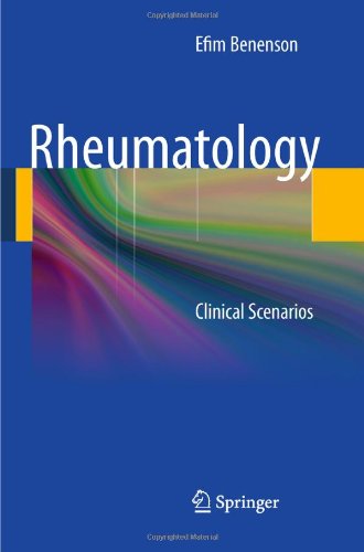Rheumatology Clinical Scenarios 1st Edition Efim Benenson Auth