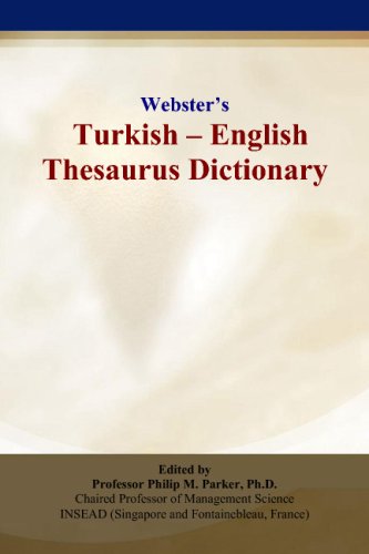 Websters Turkish English Thesaurus Dictionary Philip M Parker