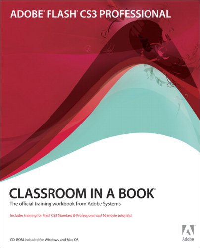 Adobe Flash Cs3 Professional Classroom In A Book Adobe Creative Team