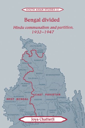Bengal Divided Hindu Communalism And Partition 19321947 Joya Chatterji