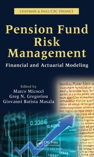 Pension Fund Risk Management Financial And Actuarial Modeling 1st Edition Marco Micocci