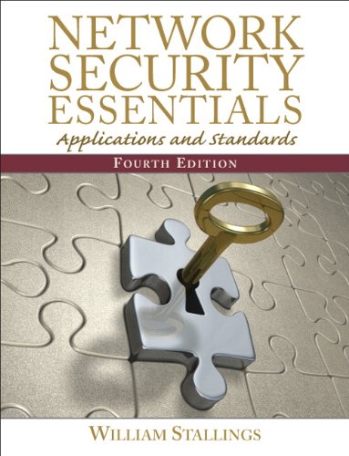Network Security Essentials Applications And Standards Fourth Edition 4th Edition William Stallings