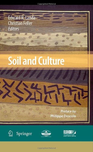 Soil And Culture 1st Edition Christian Feller Lydie Chapuislardy