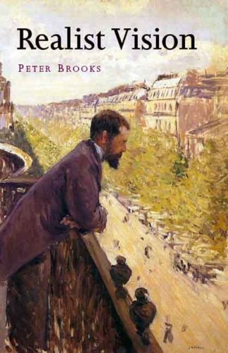 Realist Vision Peter Brooks
