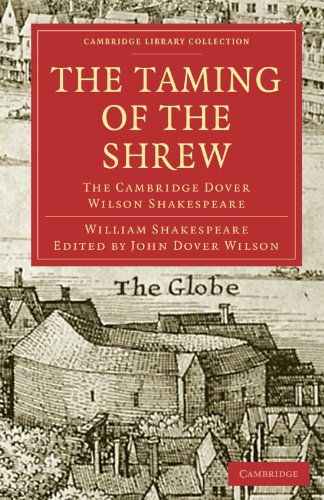 The Taming Of The Shrew The Cambridge Dover Wilson Shakespeare 32 1st Edition William Shakespeare