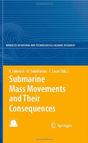Submarine Mass Movements And Their Consequences Advances In Natural And Technological Hazards Research 1st Edition Vasilios Lykousis