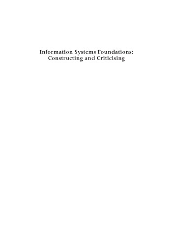 Information Systems Foundations Constructing And Criticising Dennis N Hart