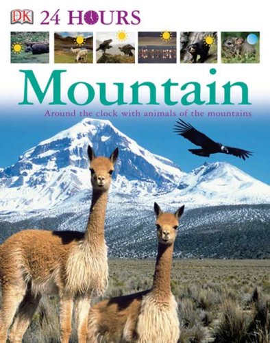Mountain Dk 24 Hours Dk Publishing