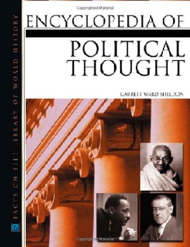 Encyclopedia Of Political Thought Garrett Ward Sheldon