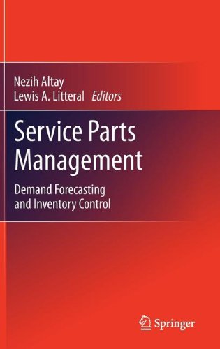 Service Parts Management Demand Forecasting And Inventory Control 1st Edition Aris A Syntetos