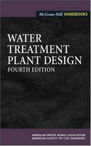 Water Treatment Plant Design 4th Edition American Water Works Association