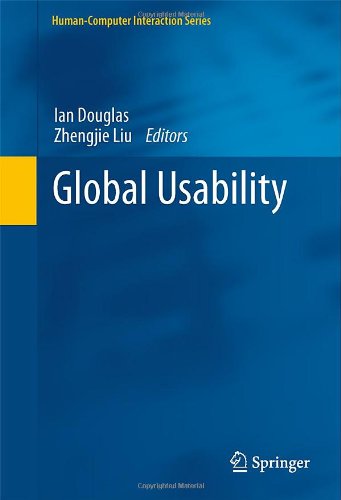 Global Usability 1st Edition Ian Douglas Zhengjie Liu Auth