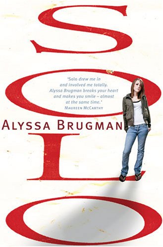 Solo First Edition Alyssa Brugman