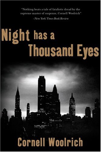 Night Has A Thousand Eyes 1st Pegasus Cornell Woolrich