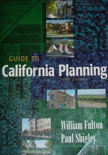 Guide To California Planning Third Edition Fulton