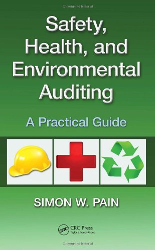 Safety Health And Environmental Auditing A Practical Guide 1 Harcdr Simon Watson Pain