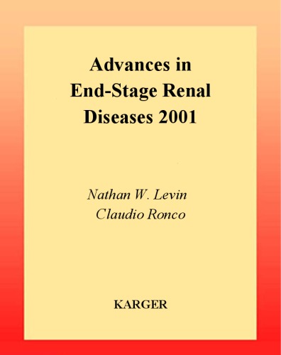 Advances In Endstage Renal Diseases 2001 International Conference On Dialysis Iii Miami Beach Fla January 2001 N W Levin