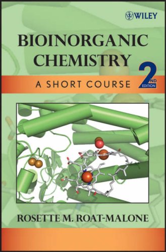 Bioinorganic Chemistry A Short Course 2nd Edition Rosette M Roatmalone