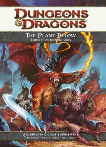 The Plane Below Secrets Of The Elemental Chaos 4th Edition Wizards Of The Coast Team