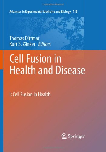 Cell Fusion In Health And Disease 1st Edition Thomas Dittmar
