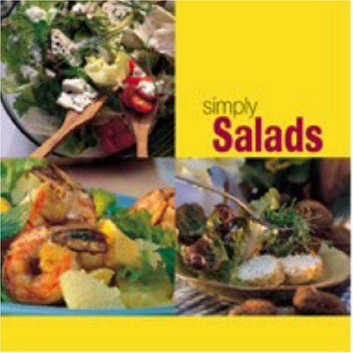 Simply Salads The Simply Series Jonathan Silverman Dr