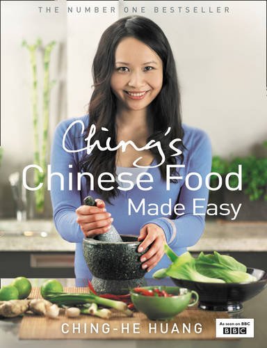 Chings Chinese Food Made Easy Tv Tiein Ed Chinghe Huang