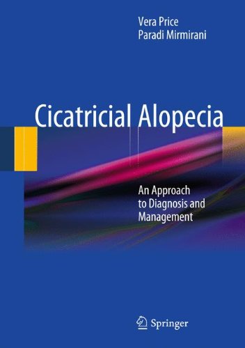 Cicatricial Alopecia An Approach To Diagnosis And Management 1st Edition Vera Price