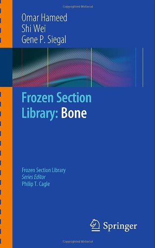 Frozen Section Library Bone 1st Edition Omar Hameed Shi Wei