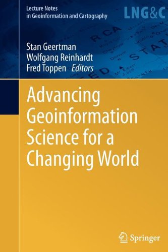 Advancing Geoinformation Science For A Changing World 1st Edition Mahdi Hashemi