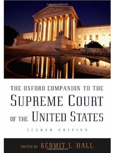 The Oxford Companion To The Supreme Court Of The United States 2nd Edition Kermit L Hall