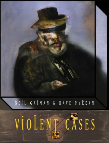 Violent Cases Neil Gaiman Dave Mckean