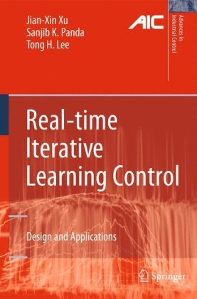 Realtime Iterative Learning Control Design And Applications 1st Edition Jianxin Xu