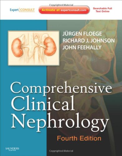 Comprehensive Clinical Nephrology Expert Consult Online And Print Fourth Edition 4th Edition Jurgen Floege