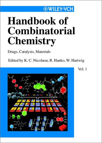 Handbook Of Combinatorial Chemistry Drugs Catalysts Materials 2vol Set 1st Edition K C Nicolaou