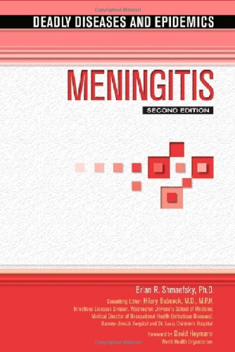 Meningitis Deadly Diseases And Epidemics 2nd Edition Brian Shmaefsky