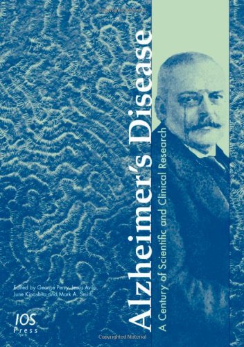 Alzheimers Disease A Century Of Scientific And Clinical Research Stand Alone 1st Edition Ios Press