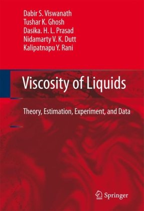 Viscosity Of Liquids 1st Edition Dabir S Viswanath