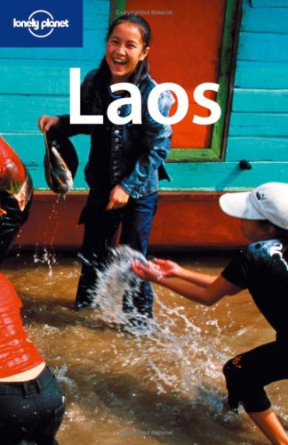 Lonely Planet Laos 2007 6th Edition Andrew Burke