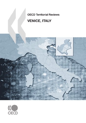 Oecd Territorial Reviews Venice Italy 2010 Oecd Organisation For Economic Cooperation And Development