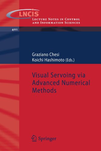 Visual Servoing Via Advanced Numerical Methods 1st Edition Gian Luca Mariottini