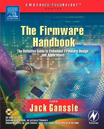 The Firmware Handbook Embedded Technology Jack Ganssle