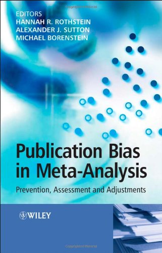 Publication Bias In Metaanalysis Prevention Assessment And Adjustments 1st Edition Hannah R Rothstein