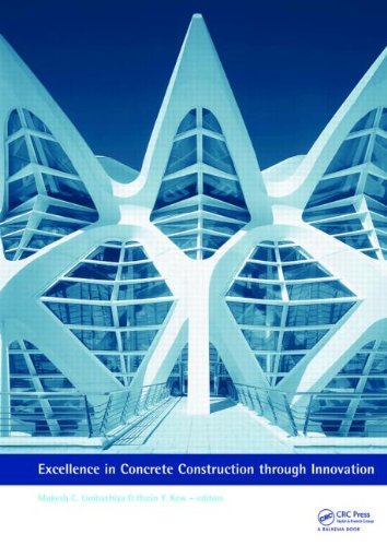 Excellence In Concrete Construction Through Innovation Proceedings Of The Conference Held At The Kingston University United Kingdom 9 10 September 2008 1 Harcdr Mukesh C Limbachiya