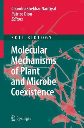Molecular Mechanisms Of Plant And Microbe Coexistence 1st Edition Mika Tarkka