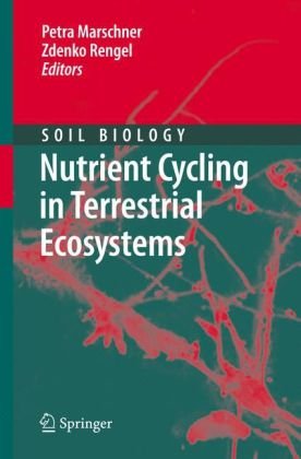 Nutrient Cycling In Terrestrial Ecosystems 1st Edition Jeffrey A Baldock Auth