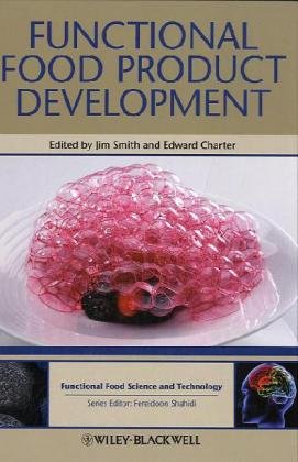 Functional Food Product Development Hui Food Science And Technology 1st Edition Yoshinori Mine