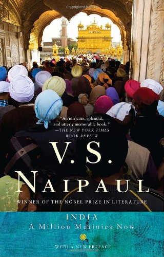 India A Million Mutinies Now Reprint Vs Naipaul